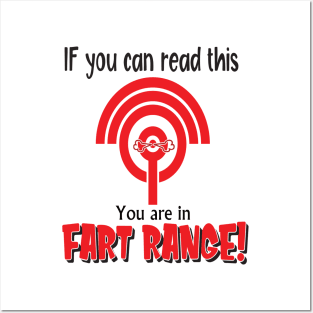 If you can read this you are in fart range..funny quote gift Posters and Art